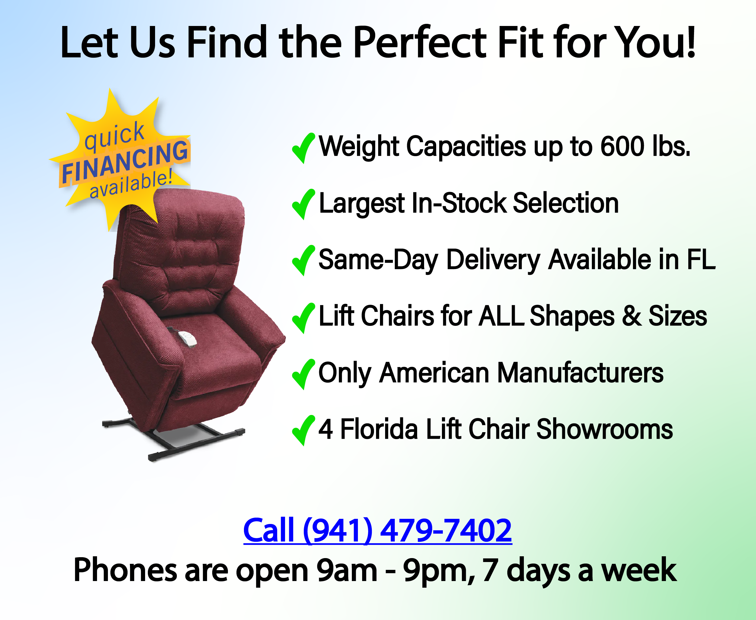 We have 1000s of lift chairs in stock and ready to deliver in Florida!